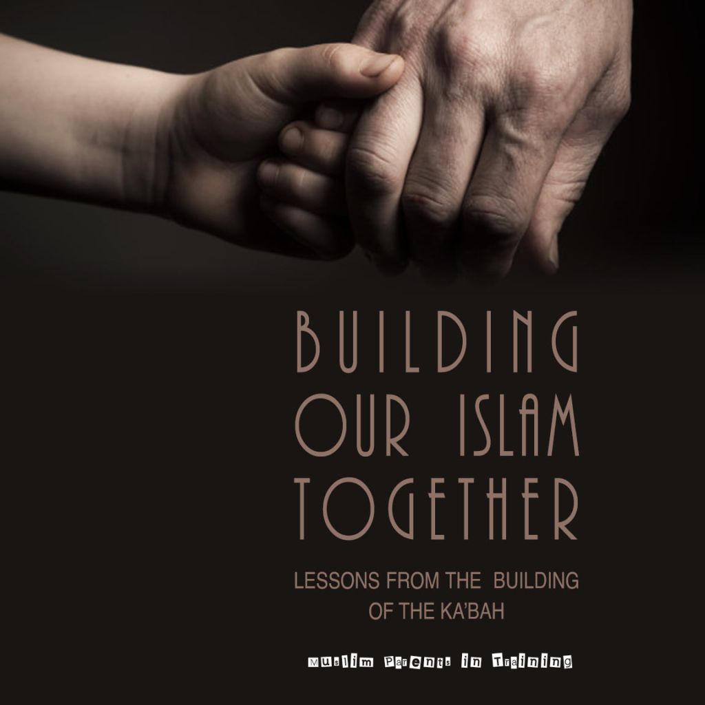 Building our Islam together